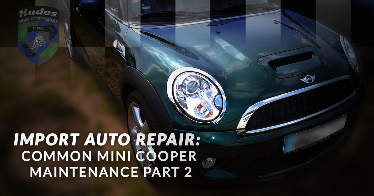 Import-Auto-Repair-Common-Mini-Cooper-Maintenance-Part-2-5b06c10048b84